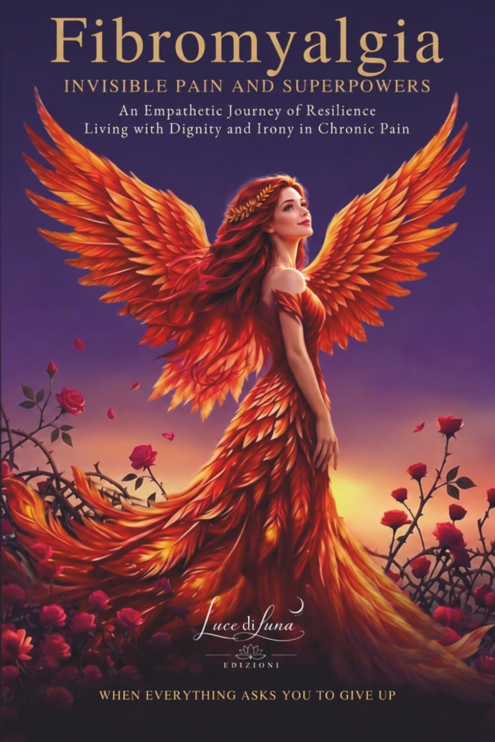 Cover of Fibromyalgia: Invisible Pain and Superpowers
